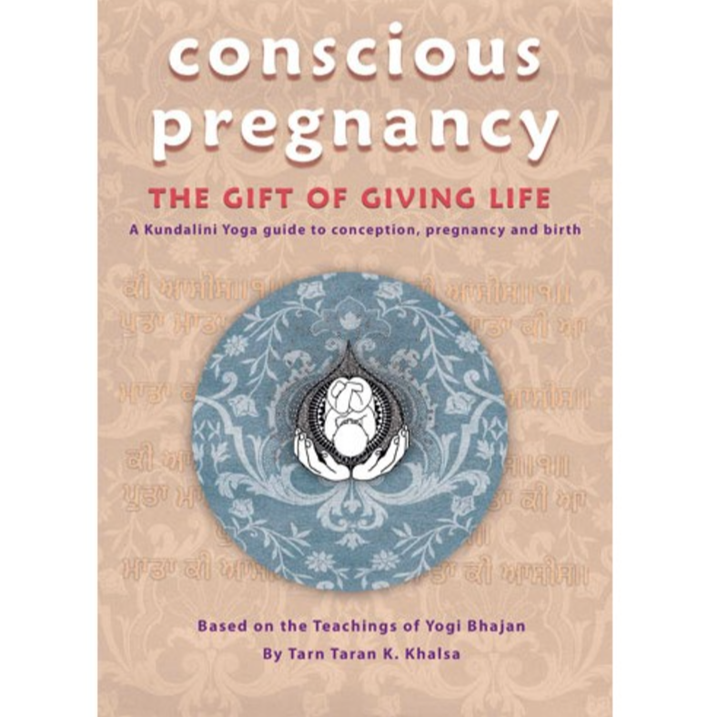 CONSCIOUS PREGNANCY - THE GIFT OF GIVING LIFE