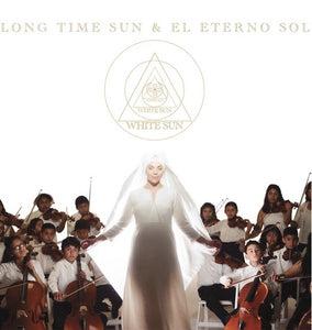 White Sun "Long Time Sun"  English & "El Eterno Sol" Spanish CD